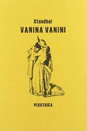 Новелла стендаля « ванина ванини». особенности конфликта.